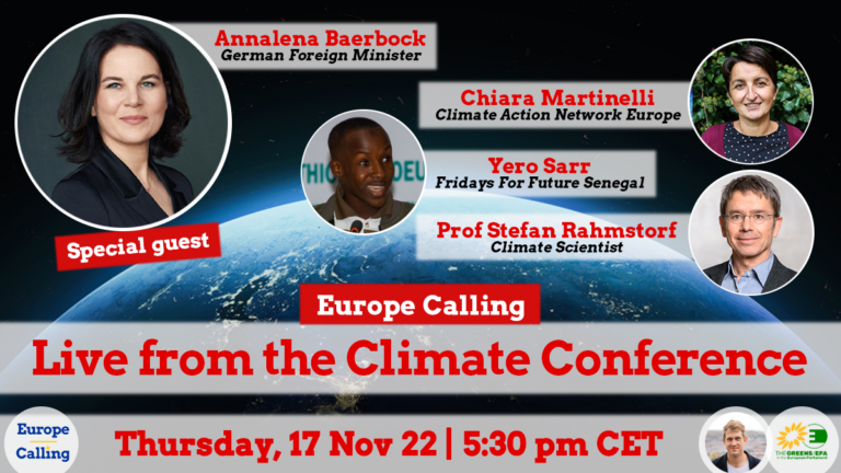 Europe Calling Live von der Klimakonferenz #cop27 – Disaster oder Hoffnungsschimmer?