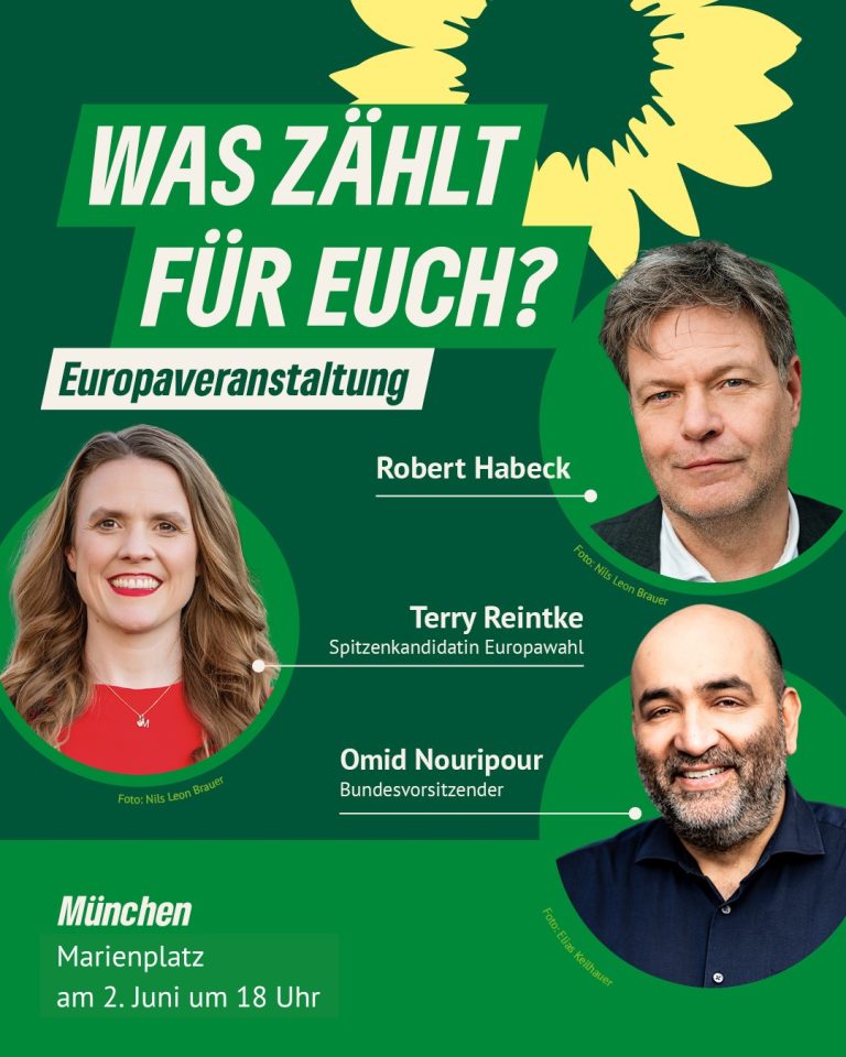 Europaveranstaltung mit Robert Habeck, Terry Reintke und Omid Nouripour: Was zählt für euch?